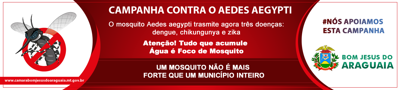 Campanha Contra o Mosquito Aedes Aegypti